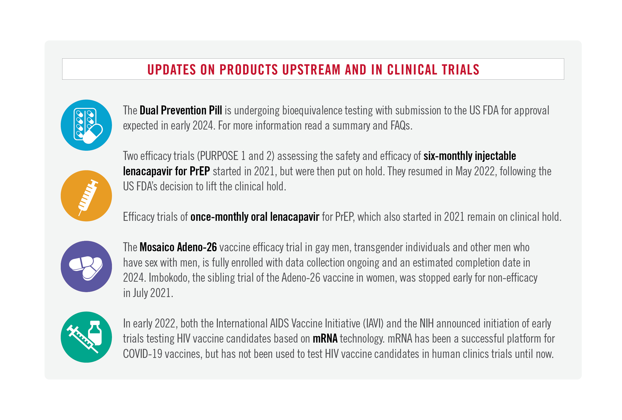updates on products upstream in clinical trials