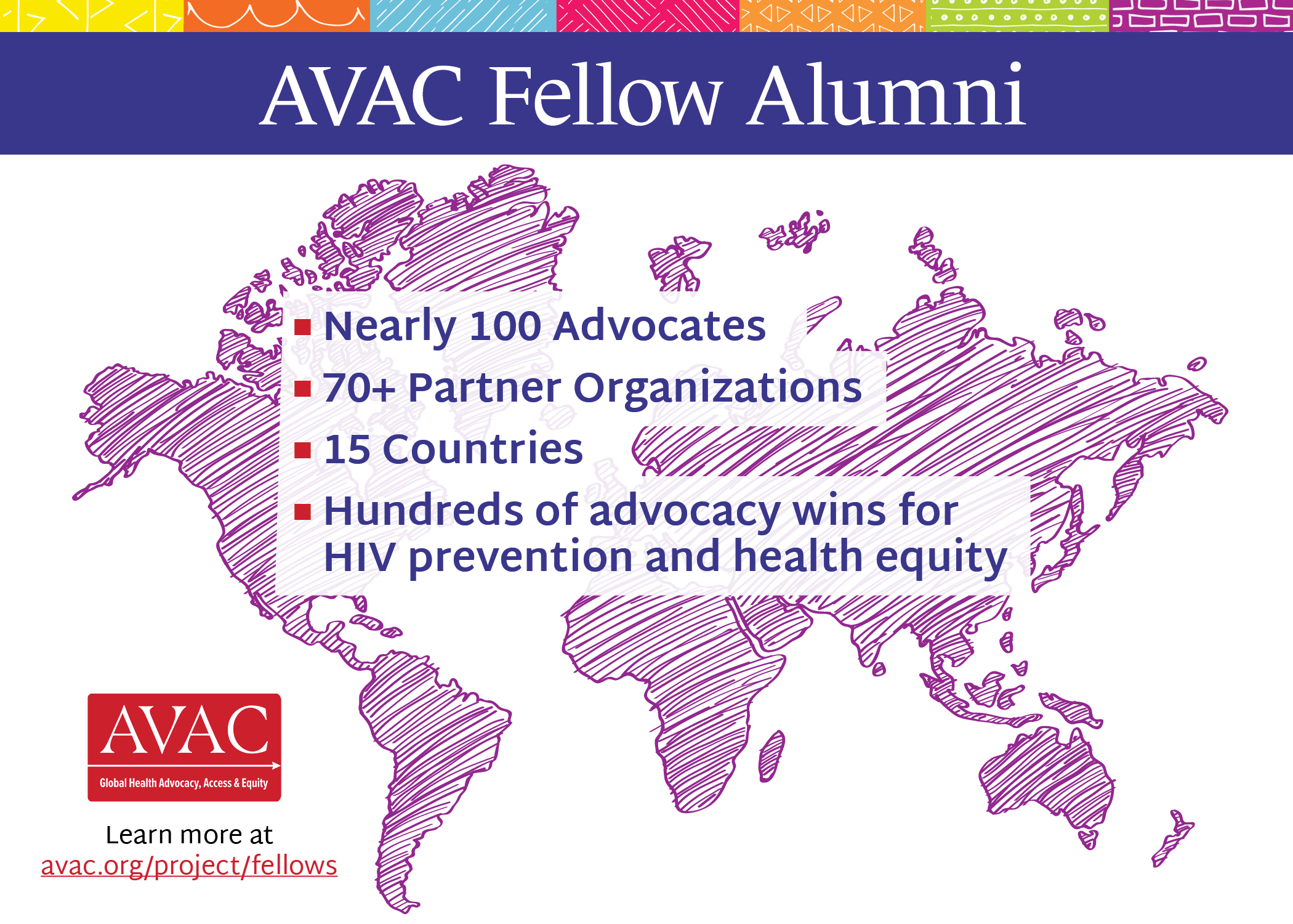 Read AVAC's Legacy of Impact-a story about the power and reach of the fellowship program.