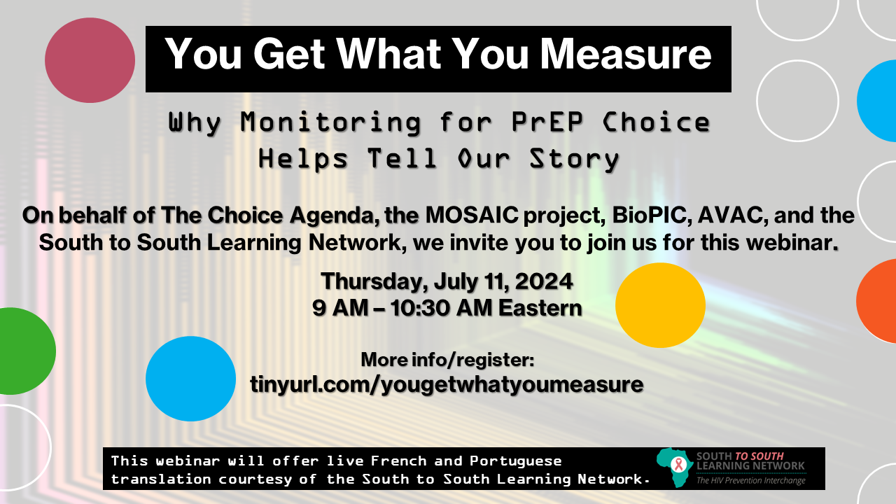 You Get What You Measure: Why Monitoring for PrEP Choice Helps Tell Our  Story - AVAC